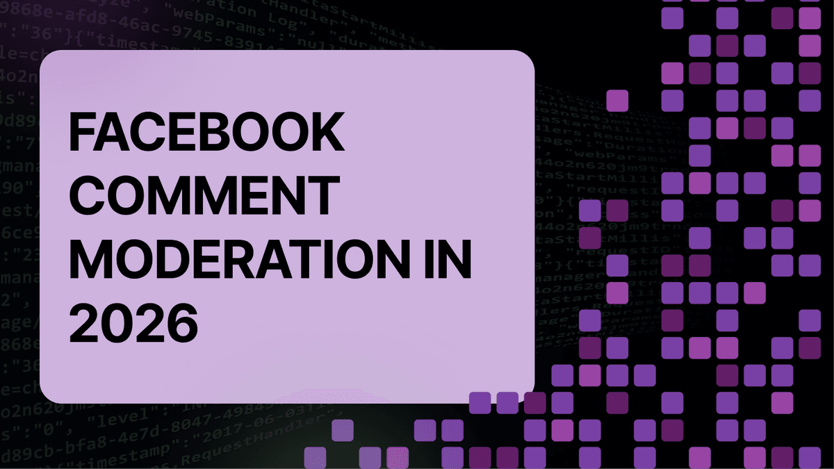 Facebook Comment Moderation in 2026: Native Tools, Third-Party Software, and AI Compared